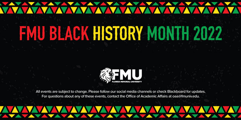 2022 FMU Black History Month