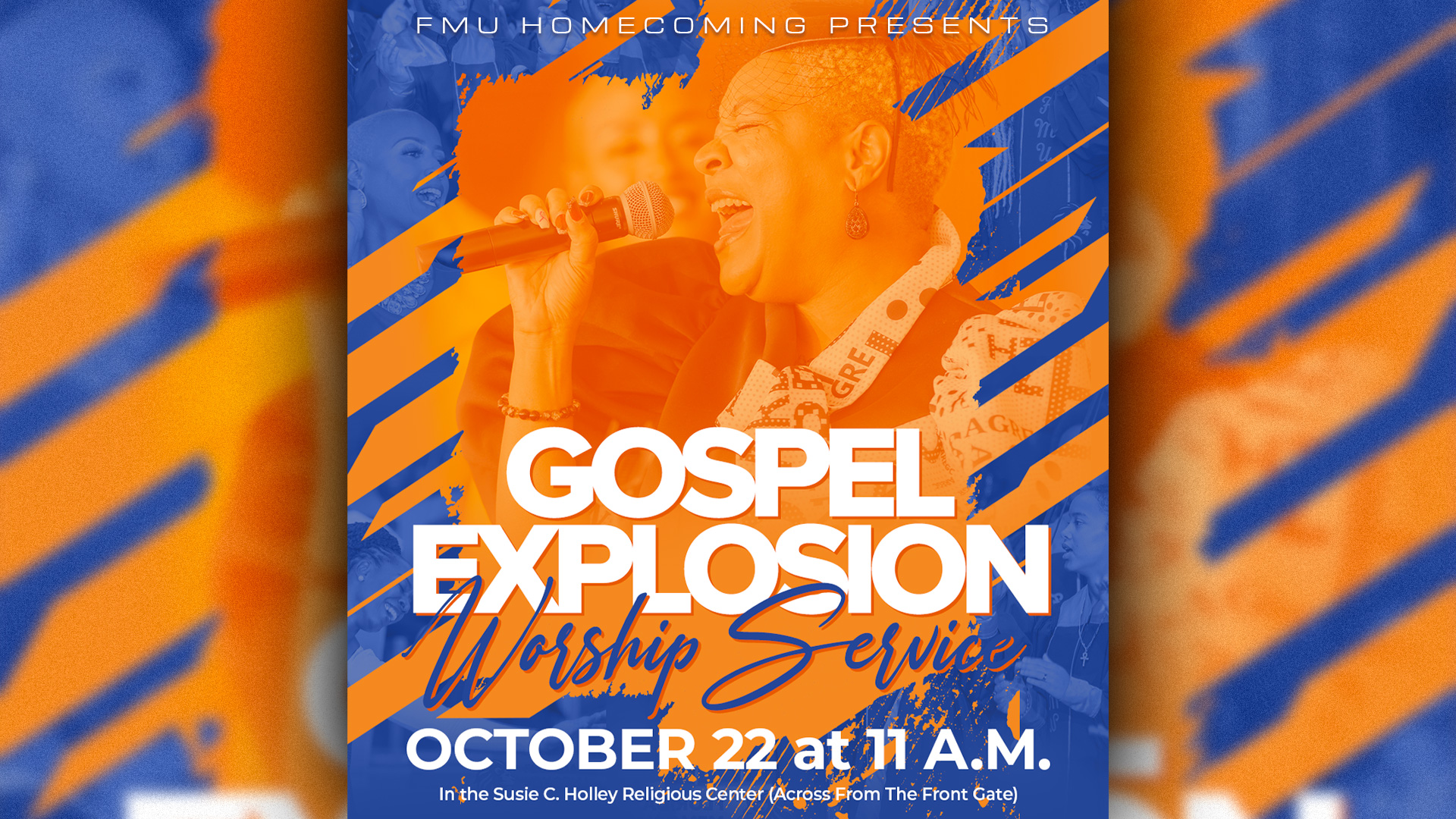 Gospel Explosion Worship Service on Sunday, October 22 at 11 a.m. in the Susie C. Holley Religious Center across from the front gate